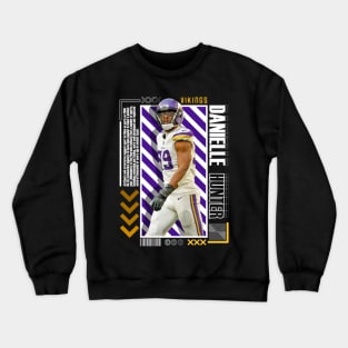 Danielle Hunter Paper Poster Version 10 Crewneck Sweatshirt